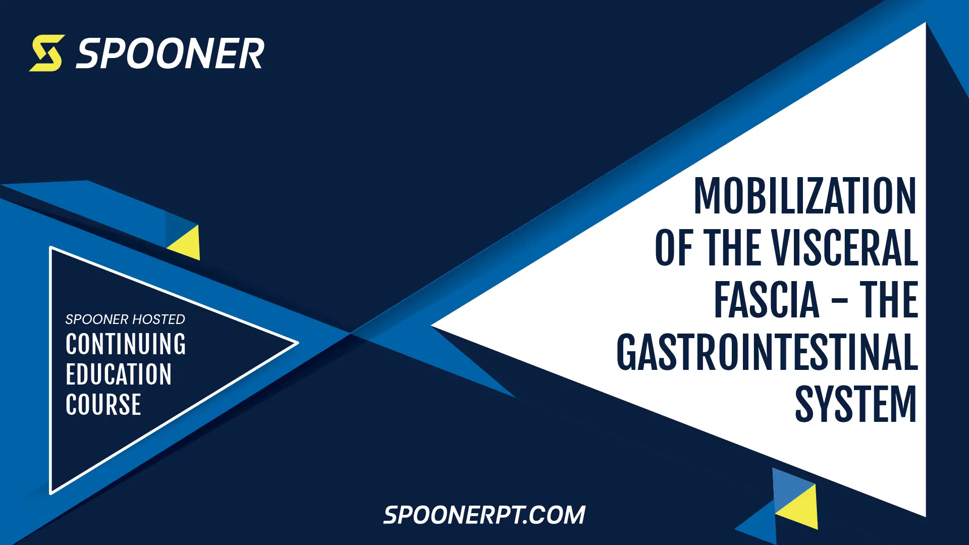 Image says: " Spooner hosted continuing education post: Mobilization of the visceral fascia - The gastrointestinal system."