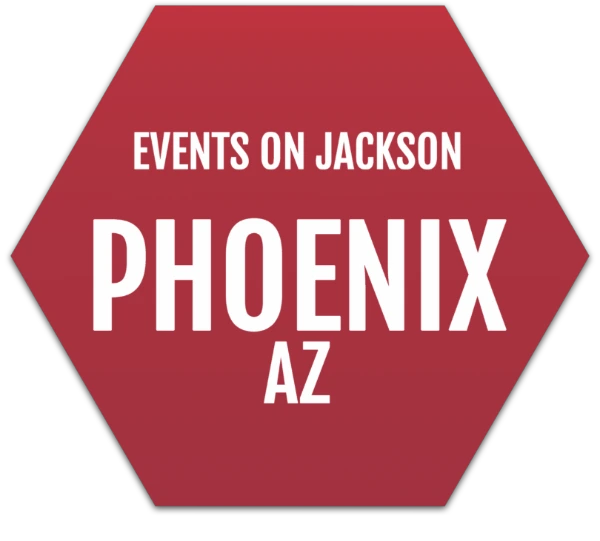 Events on Jackson - Phoenix, AZ
