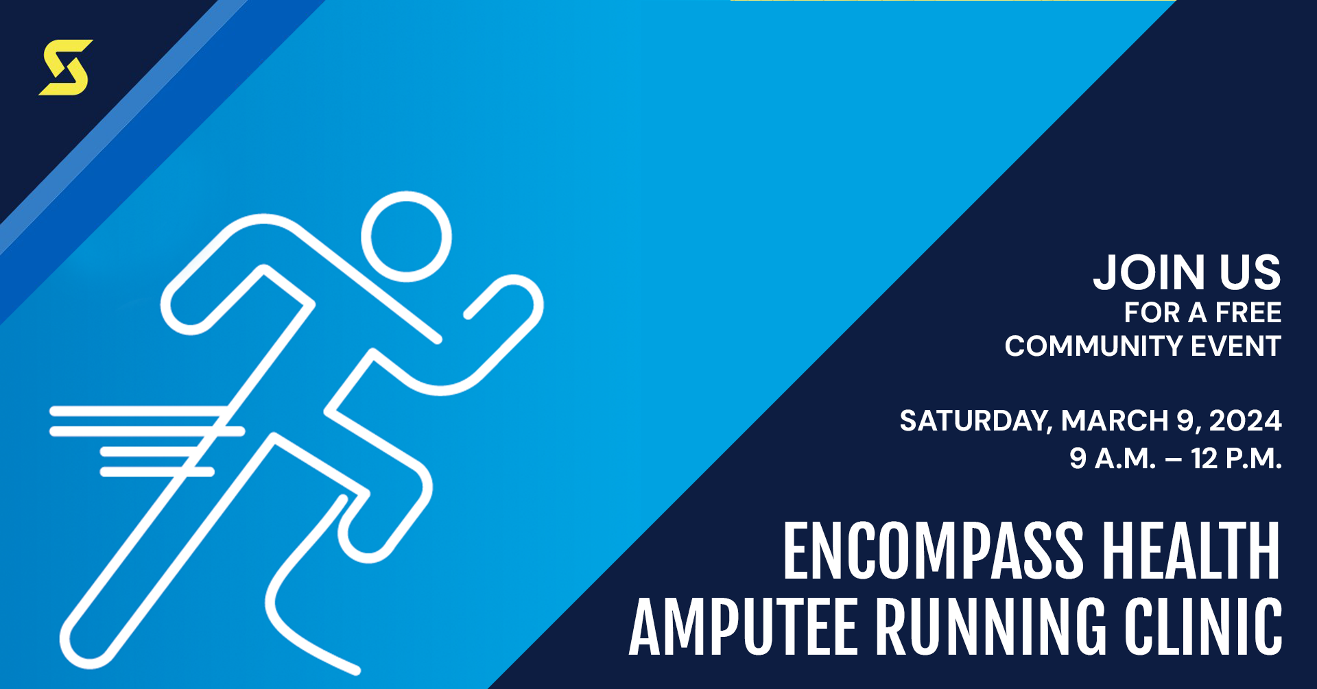 Icon of an amputee running. Image says "Join us for a free community event. Encompass Health Amputee Running Clinic, Saturday March 9th 2024 at 9am to 12pm."